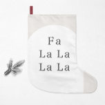 Moderne Boho Christmas FA LA Kleine Kerstsok<br><div class="desc">Vier de vreugde van het seizoen met deze moderne boho Christmas fa la la kleine kerstkous. Het unieke en chique bewerkbare script creëer een vleugje charme en individualiteit. Het eenvoudige, elegante zwarte, witte en beige ontwerp roept een grillige wintersfeer op. Het minimale en delicate feestelijke lettertype voegt creativiteit en charme...</div>