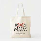 Moderne BONUS MOM Gevestigd Tote Bag (Voorkant)