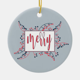 Moderne boodschap van Merry: rode blauwe bessen ke Keramisch Ornament