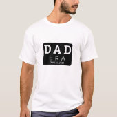 Moderne Box Stijl Vader Tijdperk Aangepaste Datum T-shirt (Voorkant)