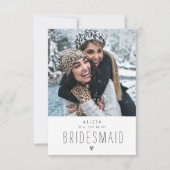 moderne bridesmaid propodsal fotokaart kaart (Voorkant)