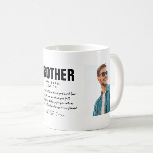 Moderne Brother Quote Photo Coffee Mok (Voorkant rechts)