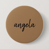 Moderne bruine stijlvolle aangepaste naam ronde button 7,6 cm (Voorkant)