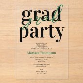 Moderne Calligrafie Green Graduation Party Acryl Uitnodigingen (Voorkant)