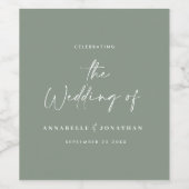 Moderne casual script sage greentypography bruilof wijn etiket (Enkel label)