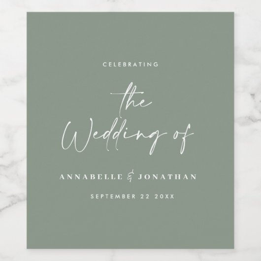 Moderne casual script sage greentypography bruilof wijn etiket (Enkel label)