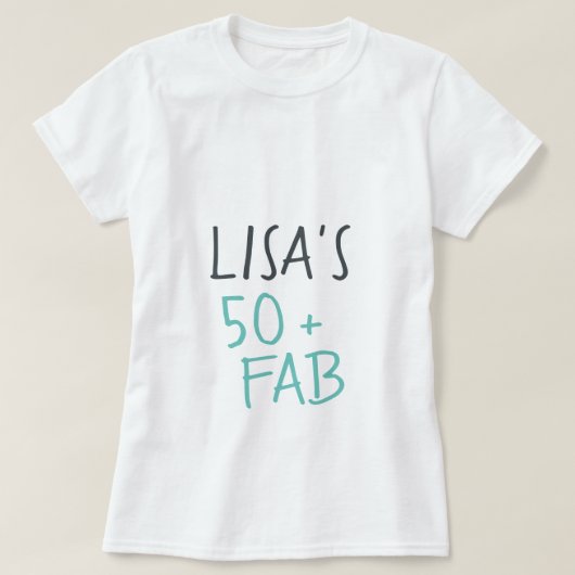 Moderne Casual Turquoise Black 50 Fabulous Birthda T-shirt (Design voorkant)