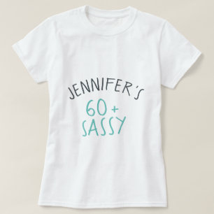 Moderne Casual Turquoise Black 60 Sassy Verjaardag T-shirt