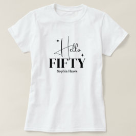 Moderne Chic Hallo Vijftig 50ste Verjaardag Custom T-shirt