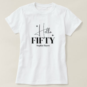 Moderne Chic Hallo Vijftig 50ste Verjaardag Custom T-shirt