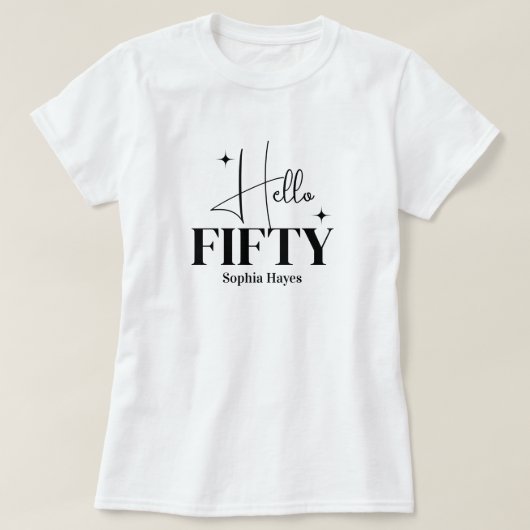 Moderne Chic Hallo Vijftig 50ste Verjaardag Custom T-shirt (Design voorkant)