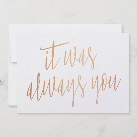 Moderne Chic Koper Kalligrafie Het was altijd al j Kaart (Voorkant)