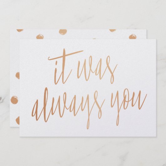 Moderne Chic Koper Kalligrafie Het was altijd al j Kaart (Voorkant / Achterkant)