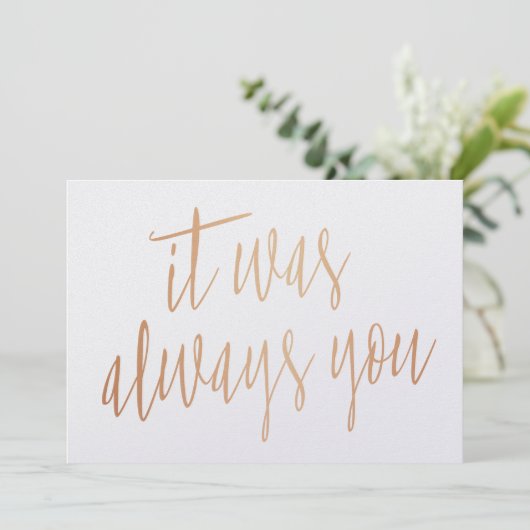 Moderne Chic Koper Kalligrafie Het was altijd al j Kaart (Staand voorkant)