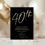 Moderne Chic Script Fortieth 40th Birthday Party Folie Uitnodiging<br><div class="desc">Deze moderne 40ste verjaardagsfeestje biedt een zwarte achtergrond met een opgezette gouden folie script en een platte witte moderne typografie. Het manuscript zegt "40th". Alle kleuren zijn volledig en gemakkelijk aanpasbaar. U kunt zelfs een foto aan de rug toevoegen! Gebruik gewoon "ontwerpgereedschap" in het vervolgkeuzemenu voor persoonlijke voorkeur. Verhoogde folie...</div>