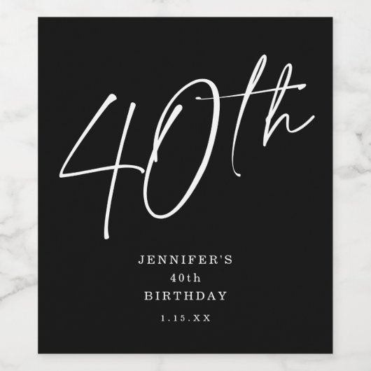 Moderne Chic Script Fortieth 40th Birthday Party Wijn Etiket (Enkel label)