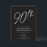 Moderne Chic Script Ninetieth 90th Birthday Party Kaart<br><div class="desc">Deze moderne 90e verjaardagsfeestje nodigt een gekke zwarte achtergrond met wit manuscript en moderne typografie uit. Het manuscript zegt "90th". Alle kleuren (zelfs het jaarmanuscript) zijn volledig en gemakkelijk aanpasbaar. U kunt zelfs een foto aan de rug toevoegen! Gebruik gewoon "ontwerpgereedschap" in het vervolgkeuzemenu voor persoonlijke voorkeur.</div>