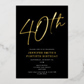 Moderne Chic Script Veertigste 40e Verjaardagsfees Folie Uitnodiging (Voorkant)
