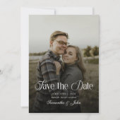 Moderne Chic Typografie Zwart en Wit Foto Save The Date (Voorkant)