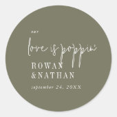 Moderne chique olijfgroen Onze liefde is poppin Ronde Sticker (Voorkant)