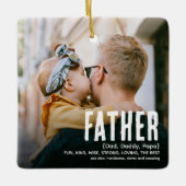 Moderne Cute FATHER Definition 2 Fotokerstmis Keramisch Ornament (Voorkant)