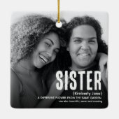 Moderne Cute SISTER Definition 2 Foto Kerstmis Keramisch Ornament (Achterkant)