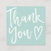 Moderne dank u manuscriptorde minimaal blauwgroen  vierkante visitekaartje (Voorkant)