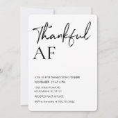 Moderne "Dankbaar AF" Friendsgiving-feestje Kaart (Voorkant)