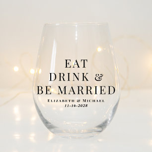 Moderne Eat Drink Be Married Huwelijk Wijnglas Zonder Voet