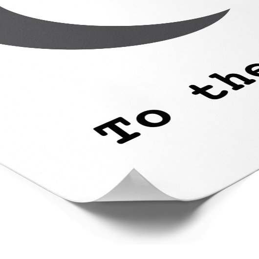 Moderne Eenvoudig aan het Moon Citaat Poster (Hoek)