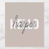 Moderne eenvoudige bruine Hallo en u noemt Wijn Etiket (Enkel label)