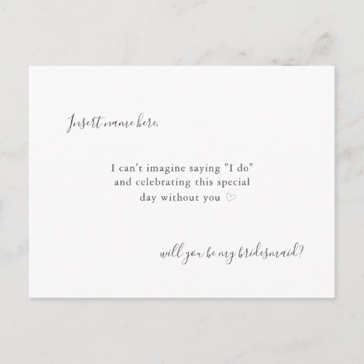 Moderne Eenvoudige Kalligrafie Bruidsmeisje Voorst Briefkaart (Voorkant)
