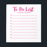 Moderne Eenvoudige Manuscript om de Blocnote van d<br><div class="desc">Een eenvoudig en modern hot-roze notepad met de woorden "om lijst te doen" in een opwindend script lettertype. Pas het aan met jouw naam. Maakt een leuk cadeau voor Valentijnsdag,  verjaardagen of een andere gelegenheid! Ontworpen voor jou door Blackberry Boulevard.</div>