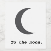 Moderne Eenvoudige Naar de Maan Citaat Wijn Etiket (Enkel label)