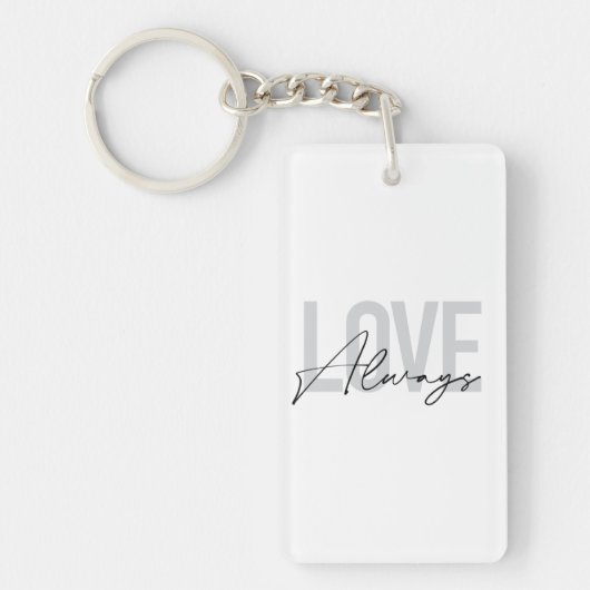 Moderne, eenvoudige stadtypografie "Liefde Altijd" Sleutelhanger (Voorkant)