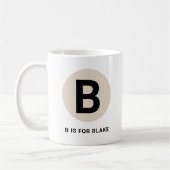 Moderne eerste mok – “B is voor [naam]” ontwerp (Links)