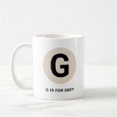 Moderne eerste mok – “G is voor [naam]” ontwerp (Links)