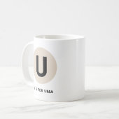 Moderne eerste mok – “U is voor [naam]” ontwerp (Voorkant links)