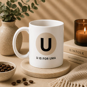 Moderne eerste mok – “U is voor [naam]” ontwerp