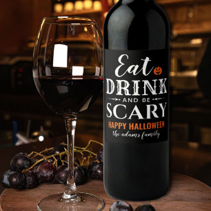 Moderne Eet, Drink en Wees Bang Zwarte Halloween Wijn Etiket