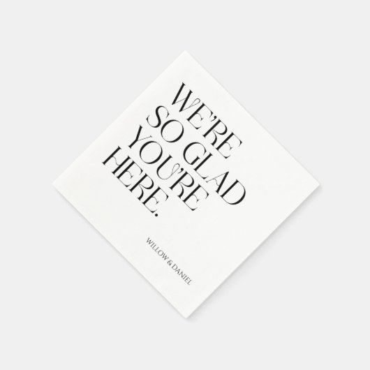 Moderne eigenzinnigheid We zijn zo blij dat je hie Servet (Hoek)