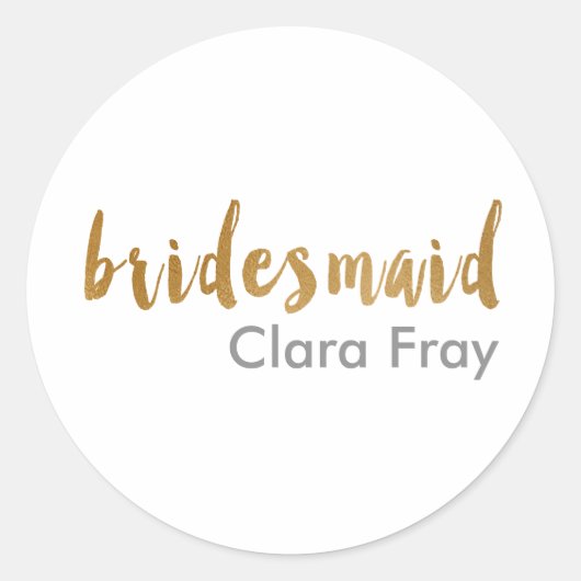 moderne elegant faux gold bridesmaid ronde sticker (Voorkant)