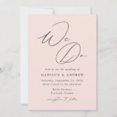 Moderne Elegante Blush Wij Doen Bruiloft Kaart (Voorkant)