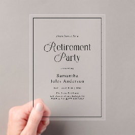 Moderne Elegante Script Pensioenfeest Acryl Uitnodigingen