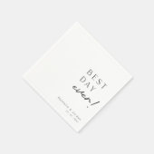Moderne & Elegante Typografie Beste Dag Ooit Bruil Servet (Hoek)