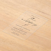 Moderne Elegante Zwarte Script Trouwdag Acryl Uitnodigingen (Laagn)