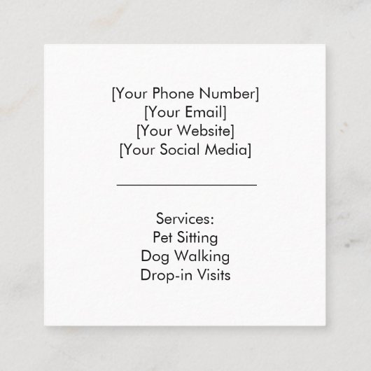 Moderne en professionele huisdierenoppas vierkante visitekaartje (Achterkant)