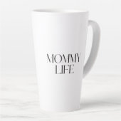 Moderne en stijlvolle typografie Mommy Life Latte Mok (Rechterhoek)