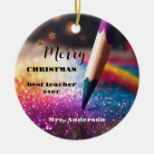 Moderne feestelijke potlood leraar dank u Kerstmis Keramisch Ornament (Voorkant)