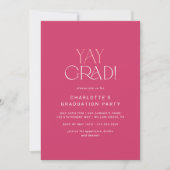 Moderne fete | Hot Pink Yay Afstudeerder Graduatio Kaart (Voorkant)